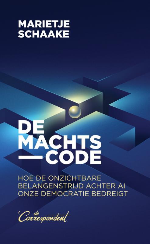 Code of Power: Why the Hidden Power Struggle behind AI puts Democracy at Risk