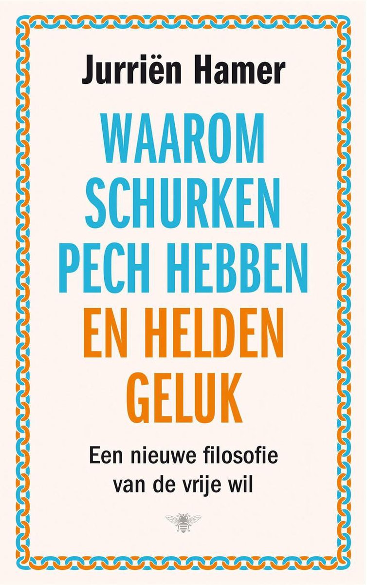 Waarom schurken pech hebben en helden geluk