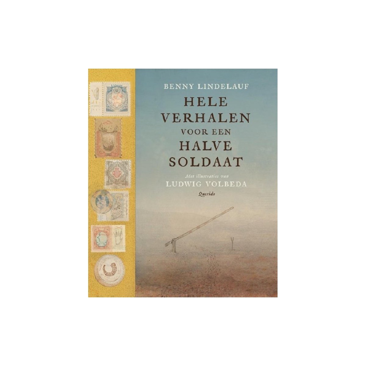 Whole Stories for a Half Soldier